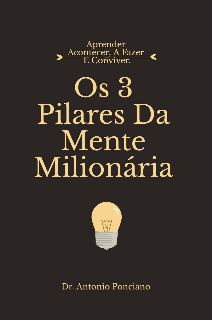 Capa do Ebook Os 3 Pilares Da Mente Milionária