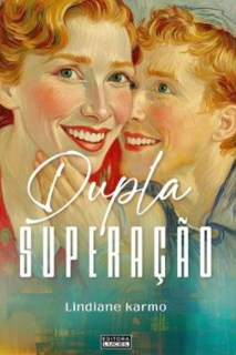 Capa do Ebook DUPLA SUPERAÇÃO