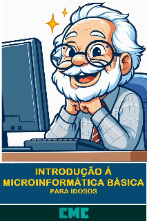 Capa do Ebook Informática básica para idosos