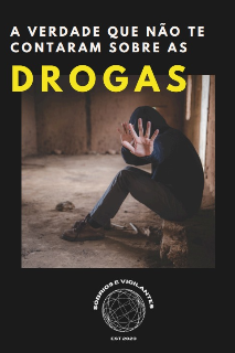 Capa do Ebook A mentira que não te contaram sobre as drogas