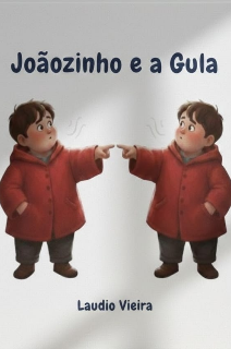 JOÃOZINHO E A GULA