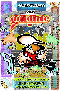 "AVENTURAS" DO GALO GALANTE E TODA A SUA TURMA "HQ´s"