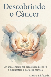 DESCOBRINDO O CÂNCER